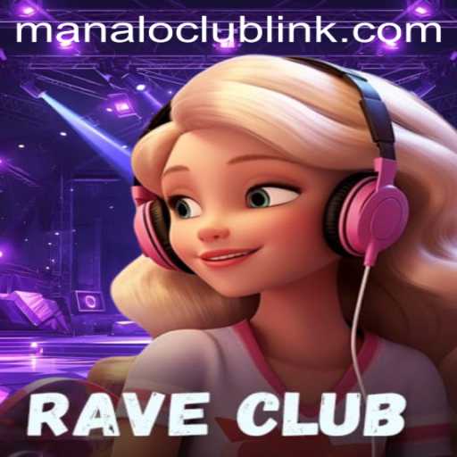 Experience the Excitement of RaveClub: Dive into the Thrill of Manalo Club